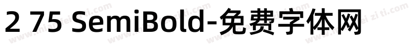 2 75 SemiBold字体转换